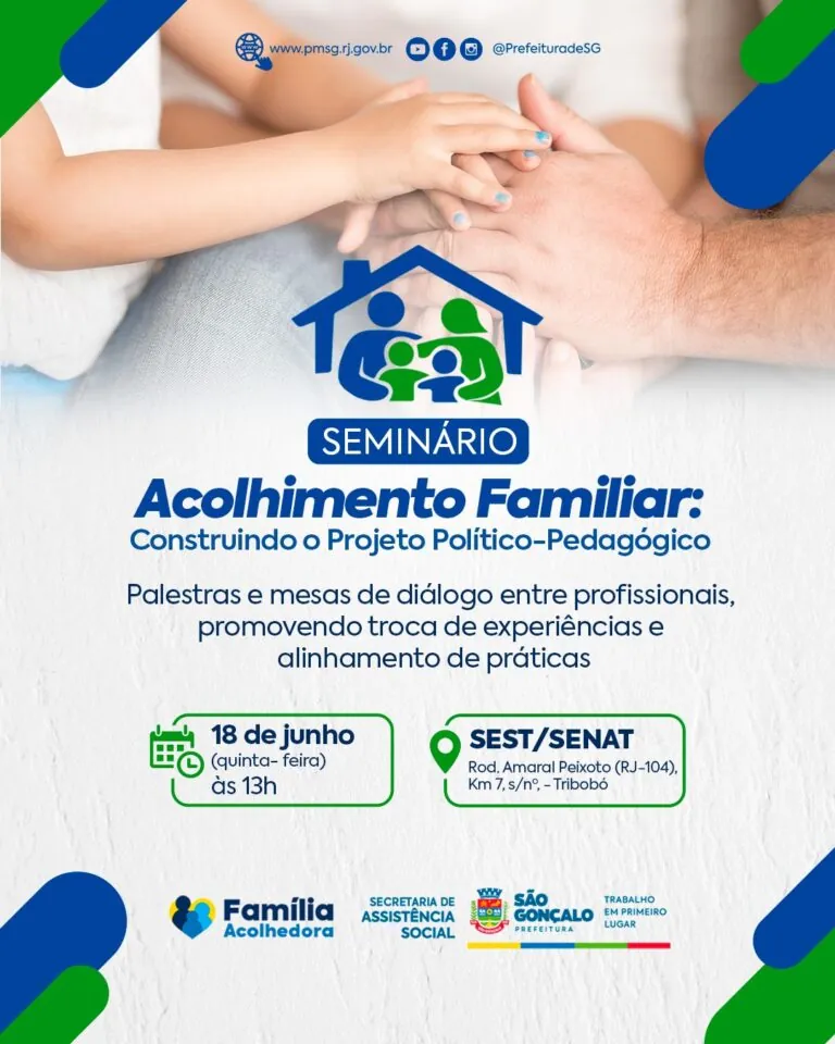 Seminário Acolhimento Familiar São Gonçalo profissionais crianças adolescentes proteção direitos RJ